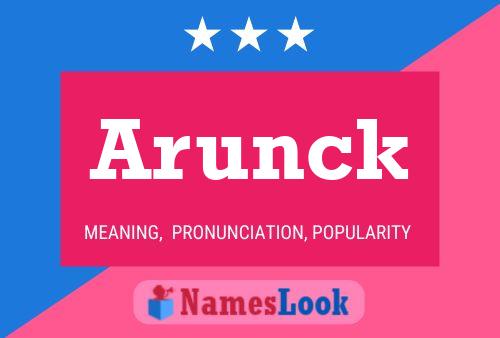 Arunck Name Poster