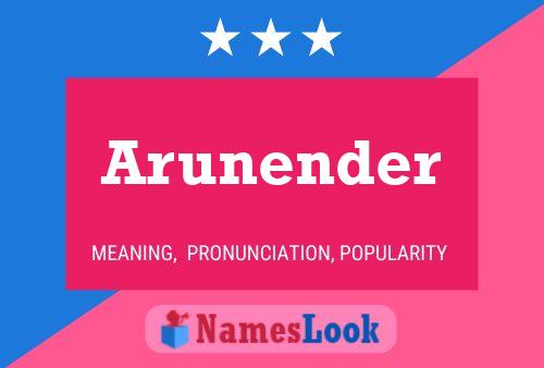 Arunender Name Poster