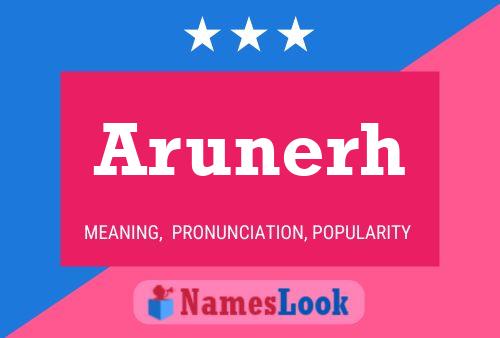 Arunerh Name Poster