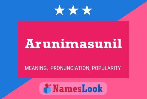 Arunimasunil Name Poster