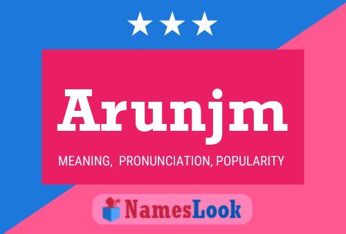 Arunjm Name Poster