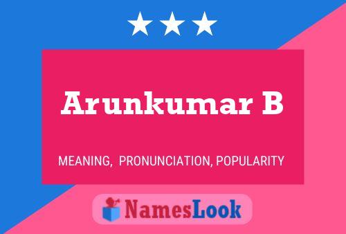 Arunkumar B Name Poster