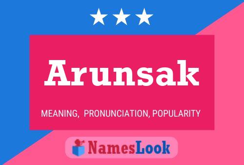 Arunsak Name Poster