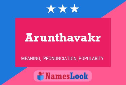 Arunthavakr Name Poster