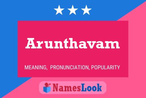 Arunthavam Name Poster