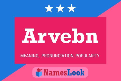 Arvebn Name Poster