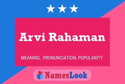 Arvi Rahaman Name Poster