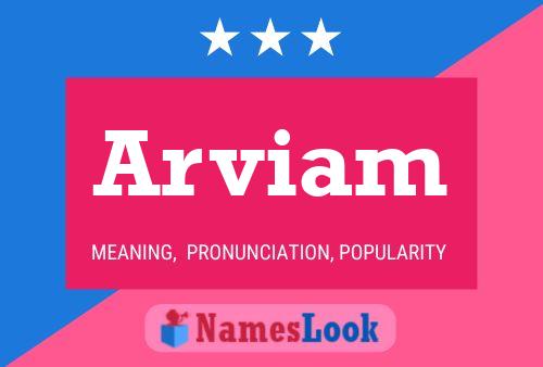 Arviam Name Poster