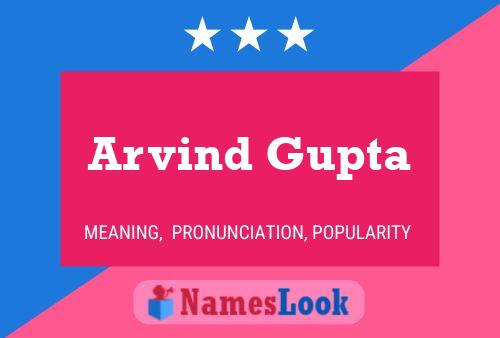 Arvind Gupta Name Poster