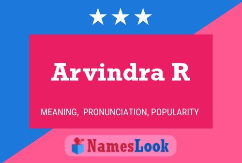 Arvindra R Name Poster