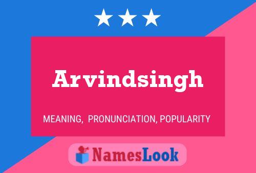 Arvindsingh Name Poster