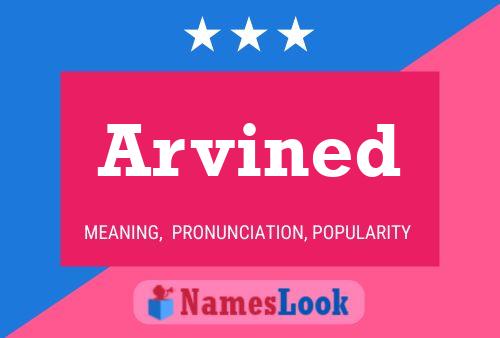 Arvined Name Poster