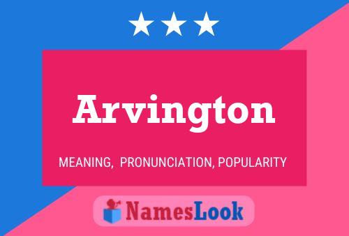 Arvington Name Poster