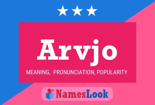 Arvjo Name Poster