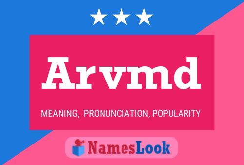 Arvmd Name Poster