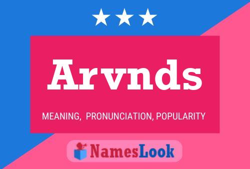 Arvnds Name Poster