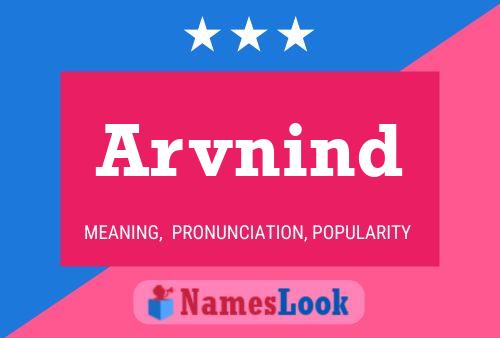 Arvnind Name Poster