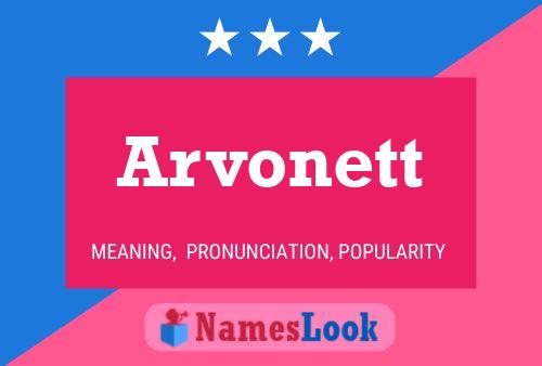 Arvonett Name Poster