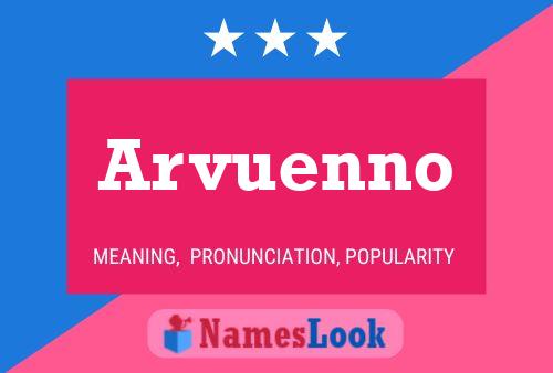 Arvuenno Name Poster