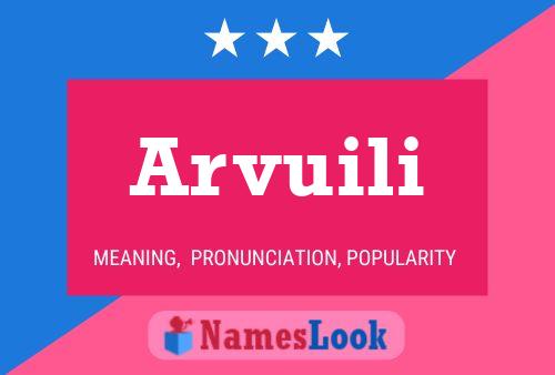 Arvuili Name Poster