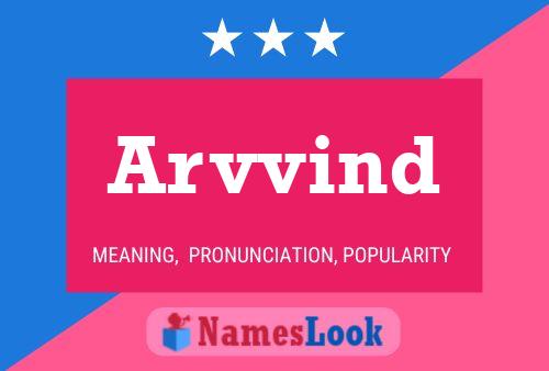 Arvvind Name Poster