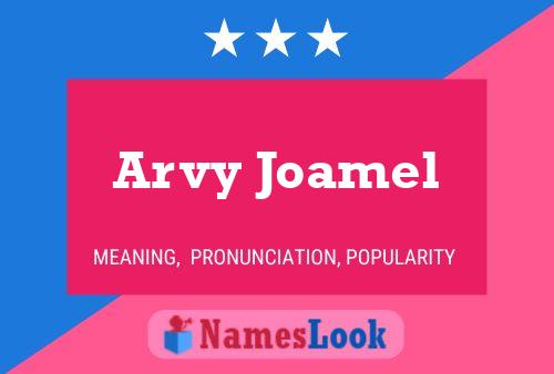 Arvy Joamel Name Poster