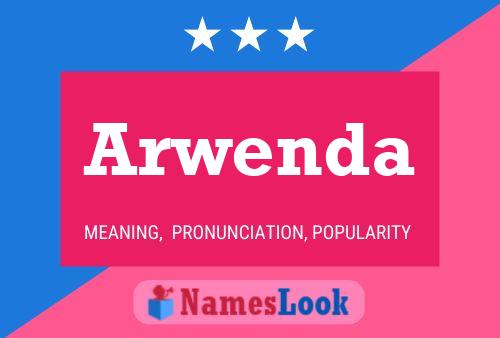 Arwenda Name Poster