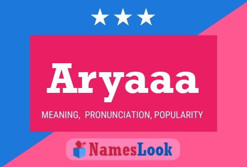 Aryaaa Name Poster