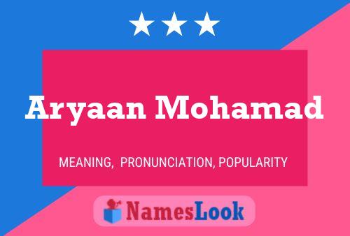 Aryaan Mohamad Name Poster