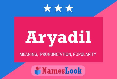 Aryadil Name Poster