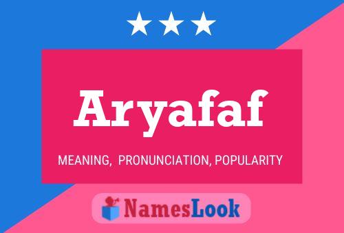 Aryafaf Name Poster