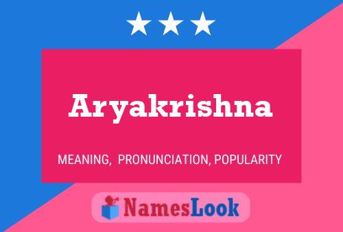 Aryakrishna Name Poster