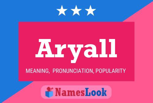 Aryall Name Poster