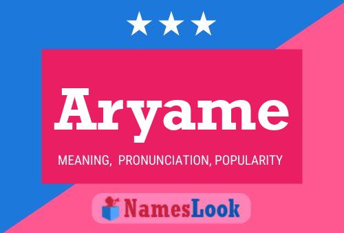 Aryame Name Poster