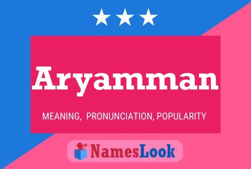 Aryamman Name Poster