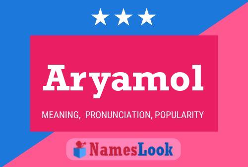 Aryamol Name Poster