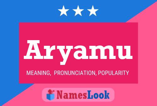 Aryamu Name Poster