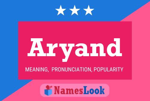 Aryand Name Poster