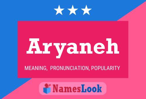 Aryaneh Name Poster