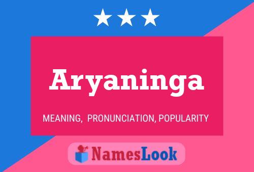 Aryaninga Name Poster