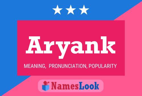 Aryank Name Poster