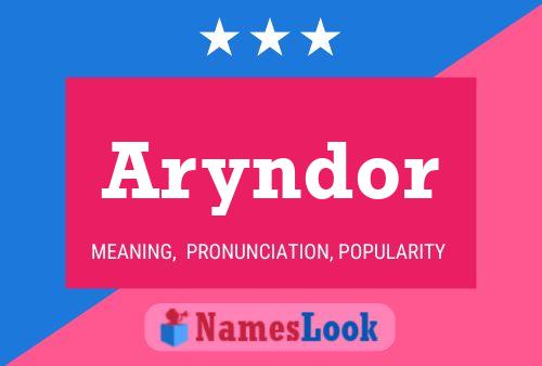 Aryndor Name Poster