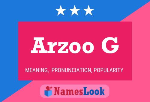 Arzoo G Name Poster