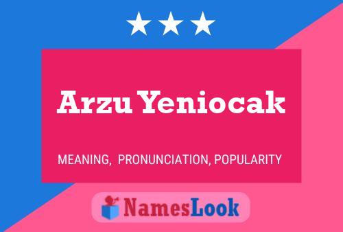 Arzu Yeniocak Name Poster