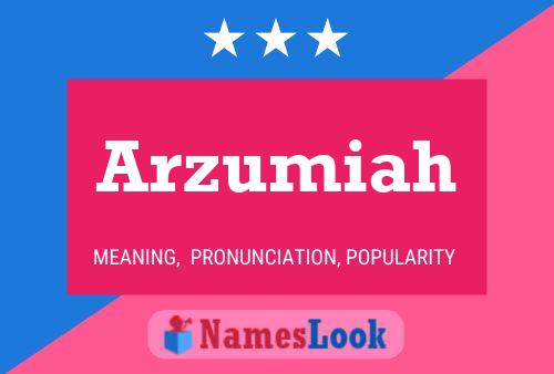 Arzumiah Name Poster