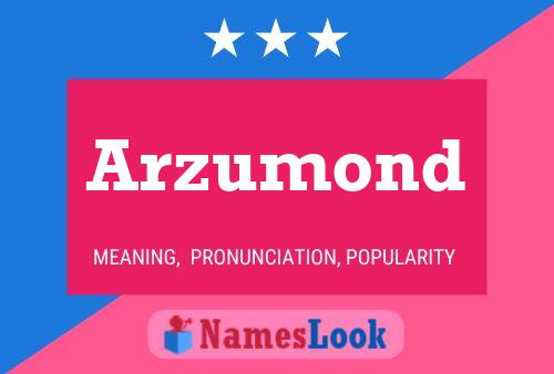 Arzumond Name Poster