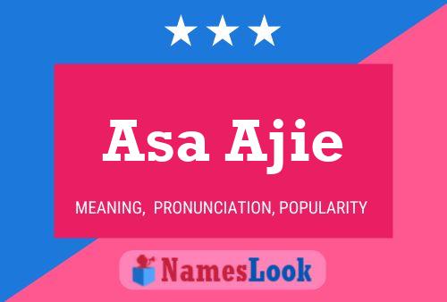 Asa Ajie Name Poster