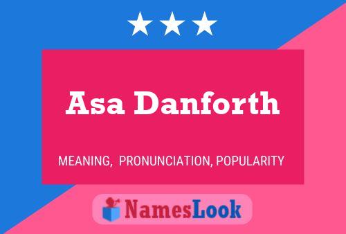 Asa Danforth Name Poster