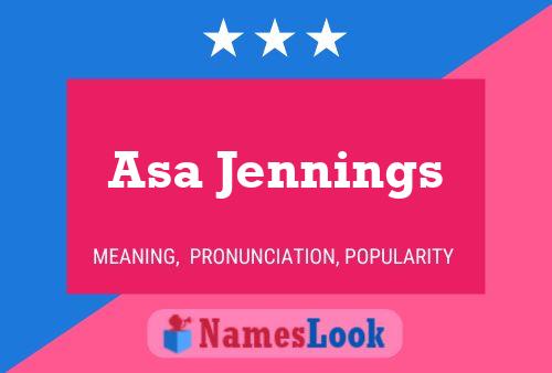 Asa Jennings Name Poster