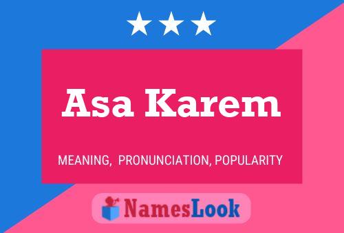 Asa Karem Name Poster